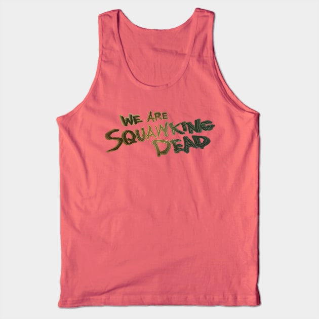 FearTWDseason5B LOGO Tank Top by SQUAWKING DEAD